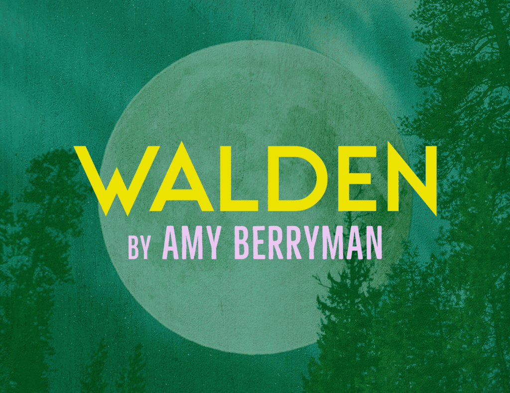 Walden by Amy Berryman
